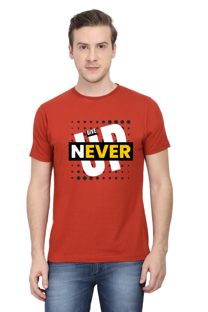 NEVER GIVE UP MENS T-SHIRT