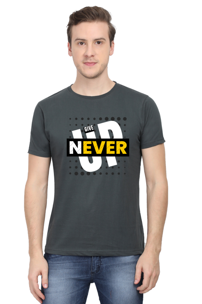 NEVER GIVE UP MENS T-SHIRT