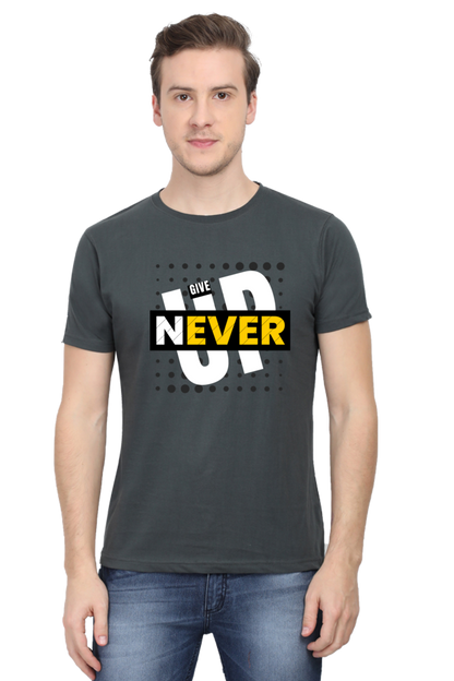 NEVER GIVE UP MENS T-SHIRT