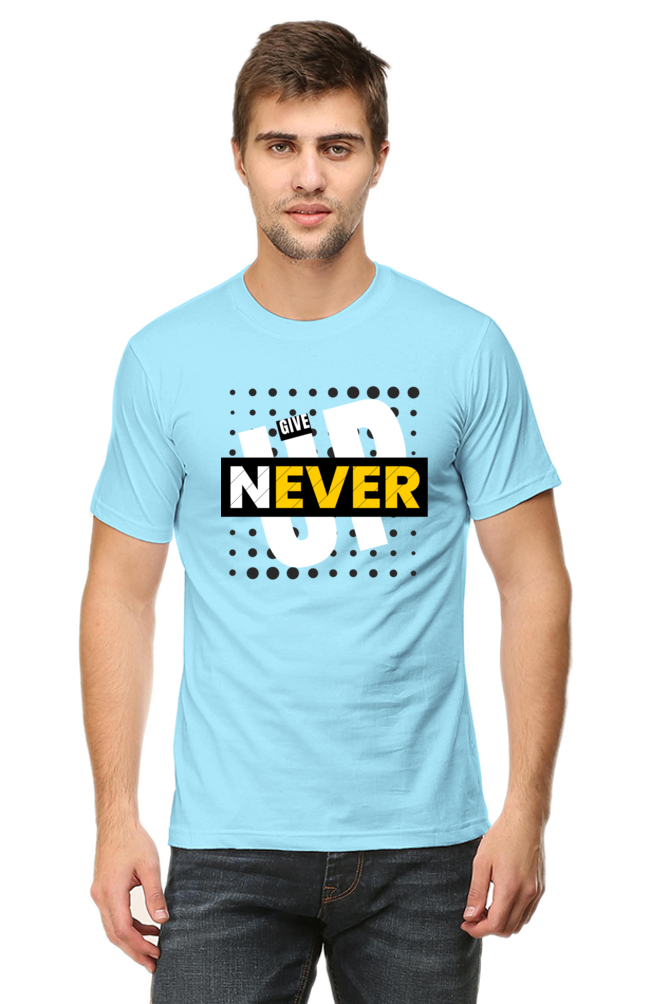 NEVER GIVE UP MENS T-SHIRT